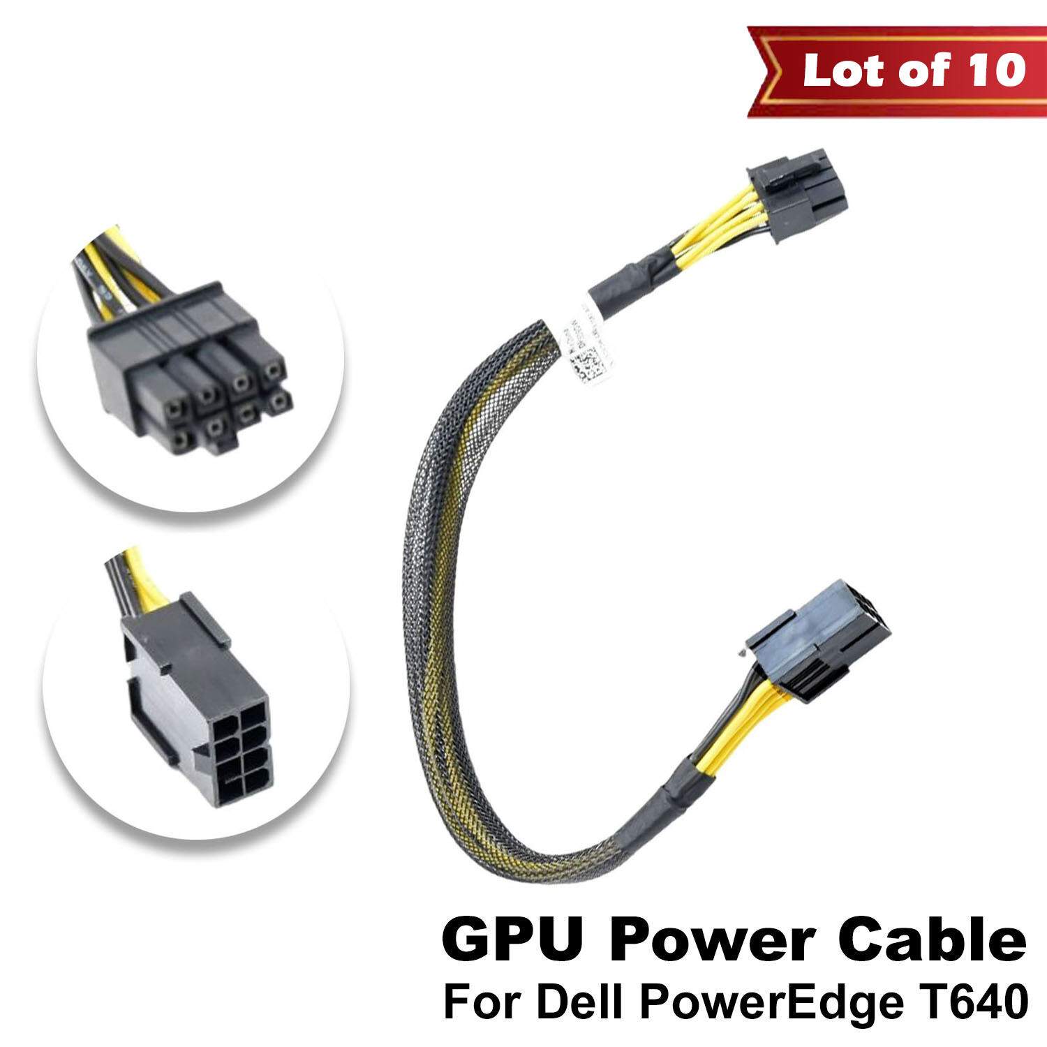 Lot of 10 Dell PowerEdge T640 8-Pin to 8-Pin GPU Power Supply Cable 5D9DW